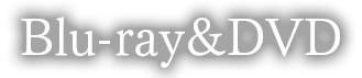 Blu-ray&DVD